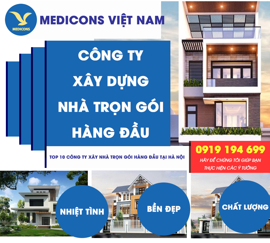  Medicons Việt Nam nhận thi công xây dựng nhà trọn gói 