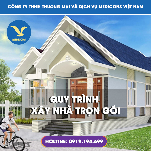 Quy trình xây nhà trọn gói Medicons Việt Nam
